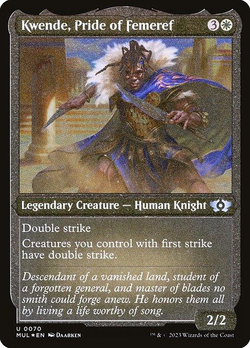[Foil Etched] MUL 070 Kwende, Pride of Femeref (0070 - Foil Etched) U