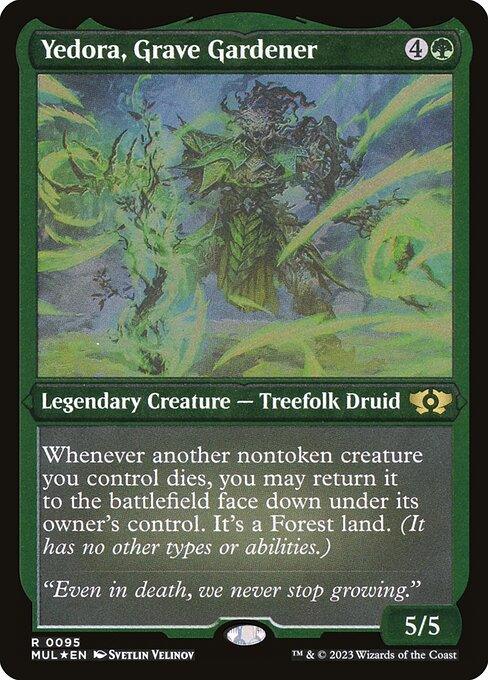 [Foil Etched] MUL 095 Yedora, Grave Gardener (0095 - Foil Etched) R