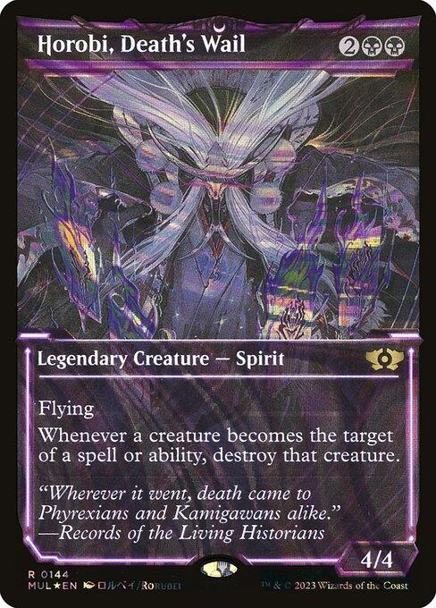 [Foil] MUL 144 Horobi, Death's Wail (0144 - Halo Foil) R