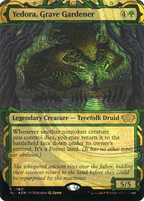 [Foil] MUL 160 Yedora, Grave Gardener (0160 - Halo Foil) R