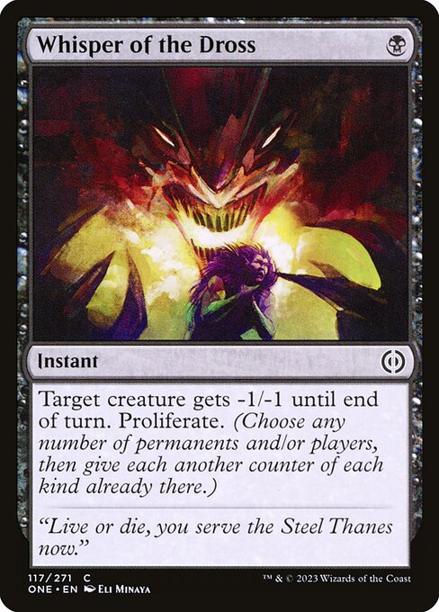 [Foil] ONE 117 Whisper of the Dross C