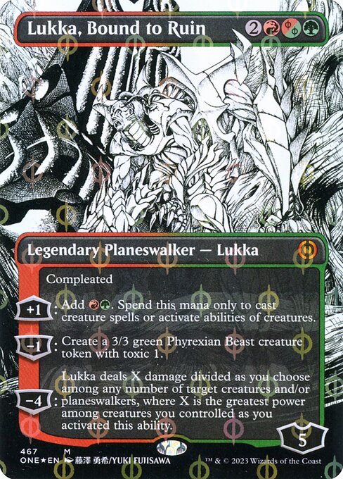 [Foil] ONE 467 Lukka, Bound to Ruin (467 - Step-and-compleat) M