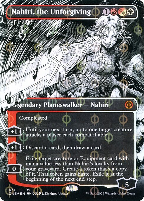 [Foil] ONE 471 Nahiri, the Unforgiving (471 - Step-and-compleat) M