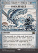 [Foil] OTP 009 Commandeer (0009 - Showcase) R