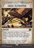 [Foil] OTP 040 Cruel Ultimatum (0040 - Showcase) R
