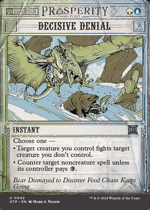 [Foil] OTP 042 Decisive Denial (0042 - Showcase) U