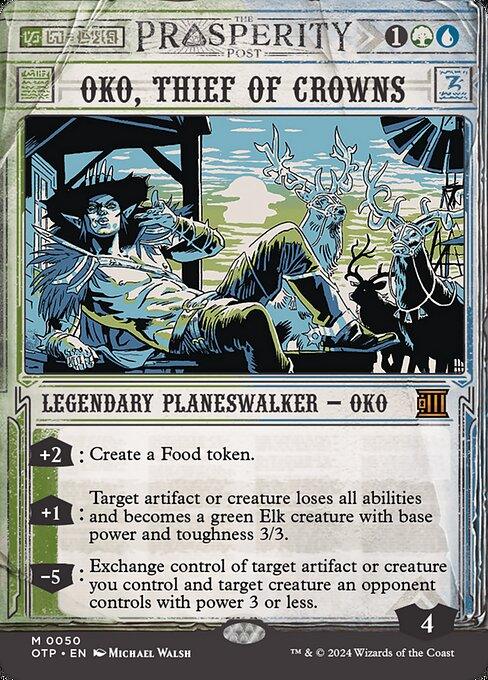 OTP 050 Oko, Thief of Crowns (0050 - Showcase) M