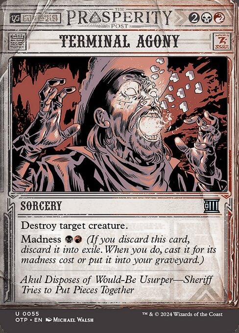 [Foil] OTP 055 Terminal Agony (0055 - Showcase) U