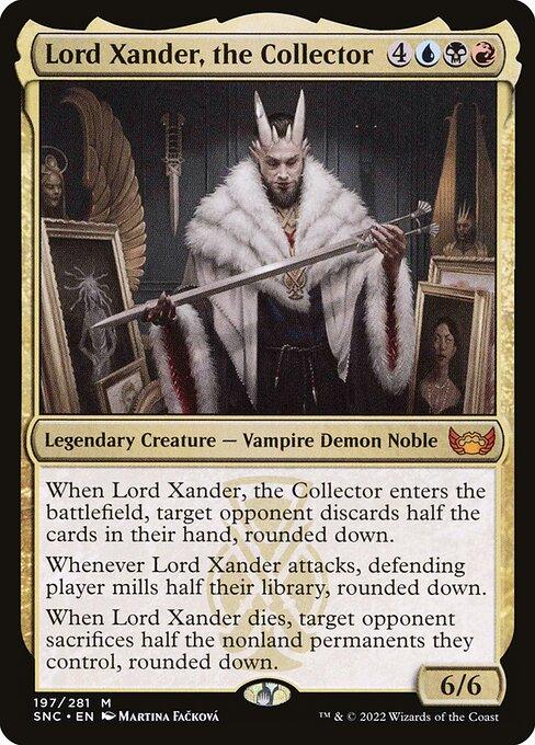 SNC 197 Lord Xander, the Collector M