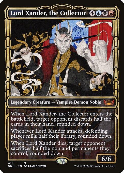 [Foil] SNC 315 Lord Xander, the Collector (Showcase) M