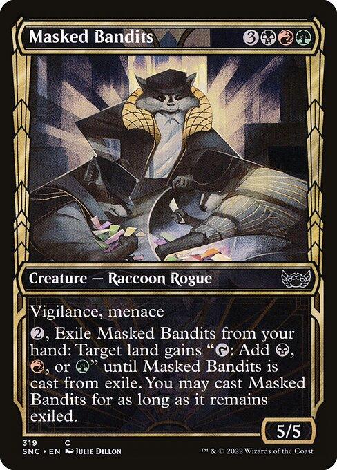 [Foil] SNC 319 Masked Bandits (Showcase) C