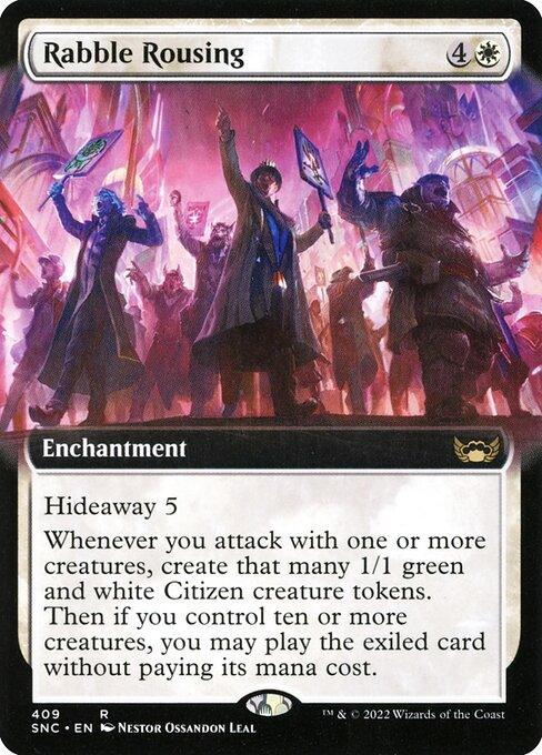 SNC 409 Rabble Rousing (Extended Art) R