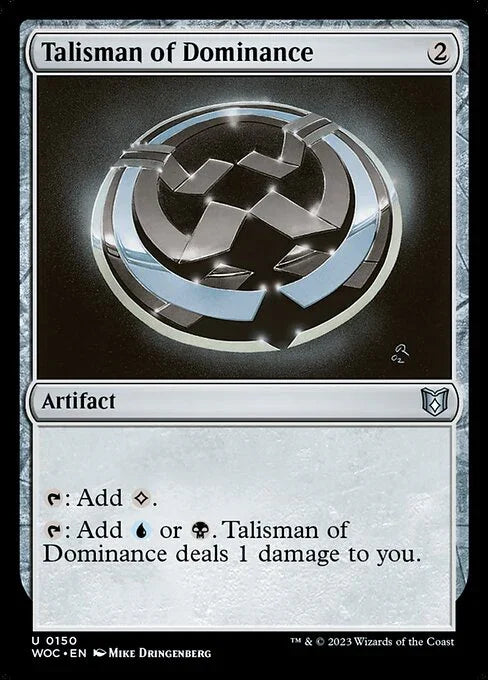 WOC 150 Talisman of Dominance U