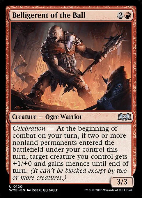 [Foil] WOE 120 Belligerent of the Ball U
