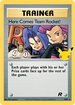 CELC 15/82 Here Comes Team Rocket!