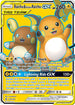 UNM 220/236 Raichu & Alolan Raichu GX SR