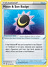 [Reverse Holo] EVS 151/203 Moon & Sun Badge U