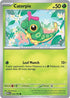 [Reverse Holo] MEW 010/165 Caterpie C