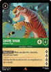 Set 7 092/204 Shere Khan - Infamous Tiger R