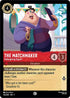 Set 7 123/204 The Matchmaker - Unforgiving Expert C
