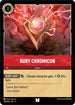 [Foil] Set 5 134/204 Ruby Chromicon U