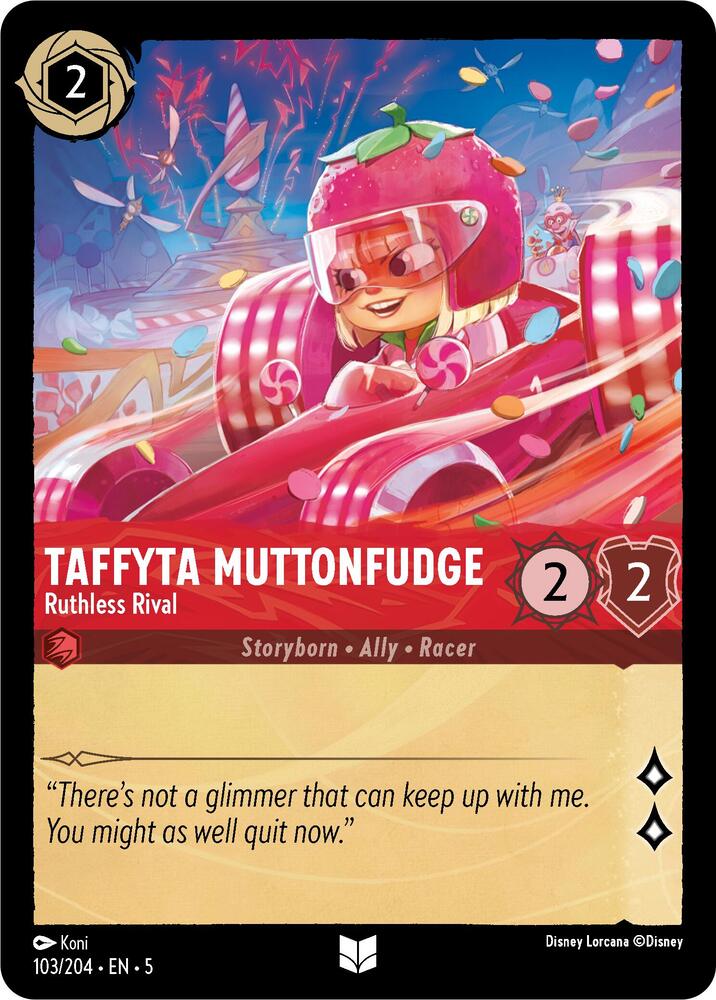 [Foil] Set 5 103/204 Taffyta Muttonfudge - Ruthless Rival U