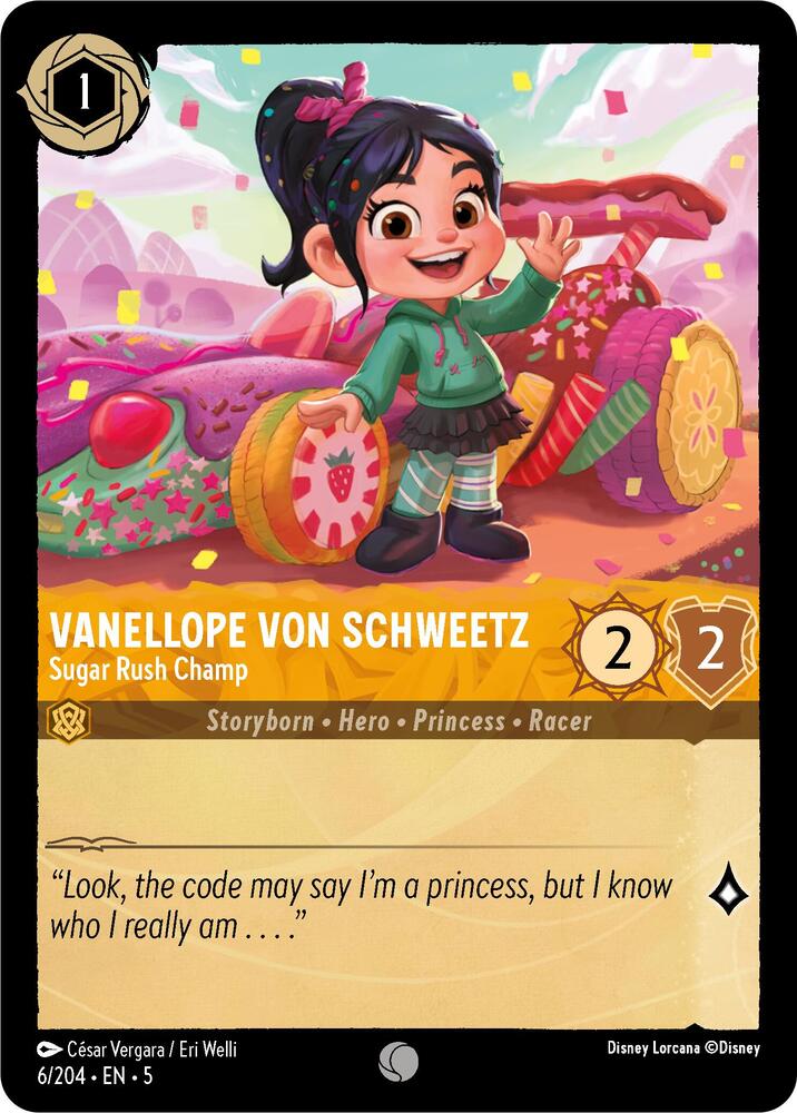 [Foil] Set 5 006/204 Vanellope von Schweetz - Sugar Rush Champ C