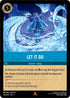 [Foil] Set 1 163/204 Let It Go R