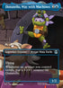 [Foil] TMT 197 Donatello, Way with Machines (0197 - Borderless) U