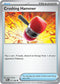 [Reverse Holo] POR 071/088 Crushing Hammer C