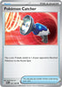 [Reverse Holo] POR 082/088 Pokemon Catcher C