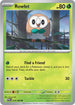 [Reverse Holo] POR 010/088 Rowlet C
